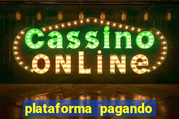 plataforma pagando no cadastro slots